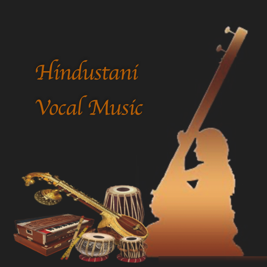 HINDUSTANI  VOCAL – Online/ Classroom for Domestic Students