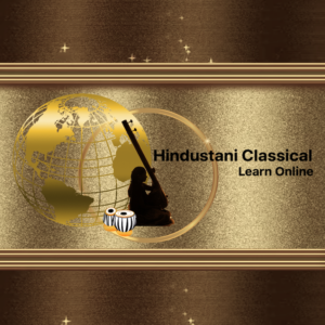 HINDUSTANI  VOCAL Online LIVE- Virtual Class Facility
