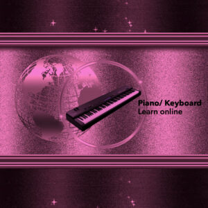 PIANO / KEYBOARD:  Online LIVE- Virtual Class Facility